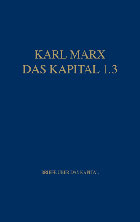 Karl Marx: Das Kapital 1.3