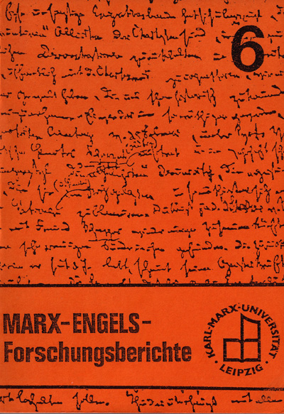 Marx-Engels-Forschungsberichte, Heft 6 Marx-Engels-Forschungsberichte, Heft 6